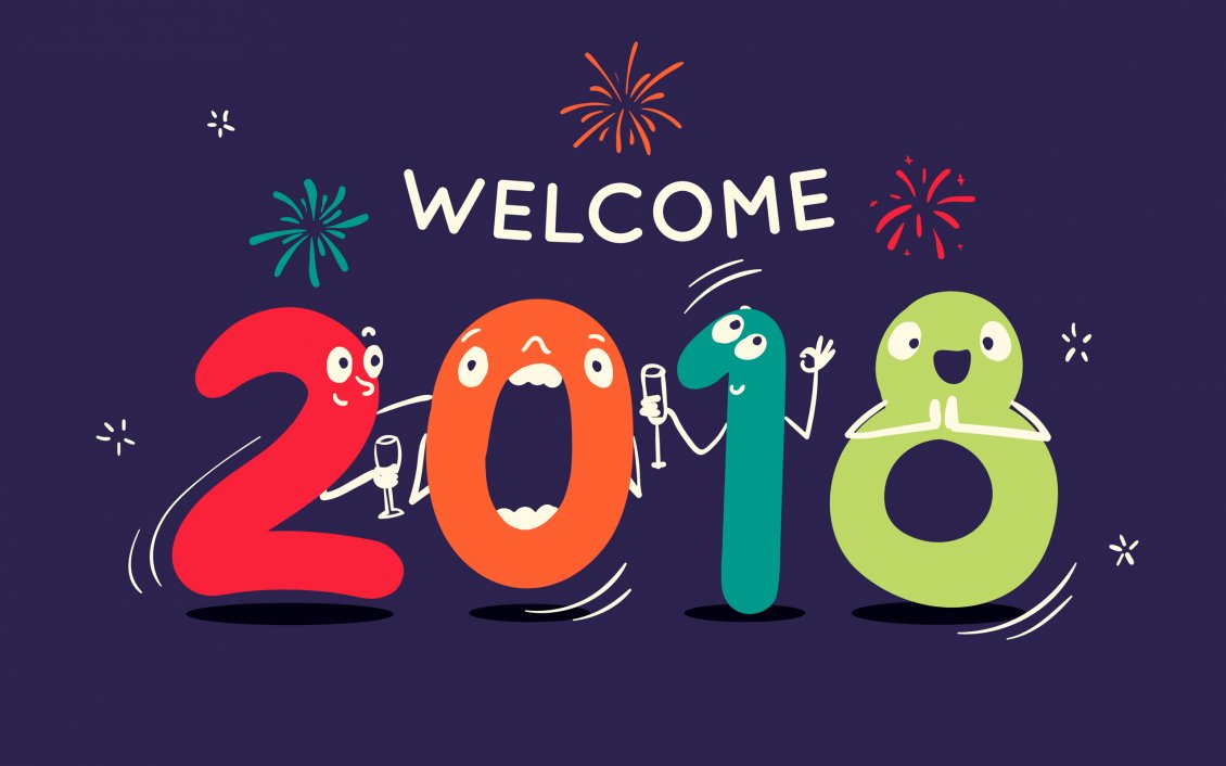 Download Wallpaper Welcome 2018 - Be a Happy and Good Year
