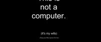 Funny message about wife and computers